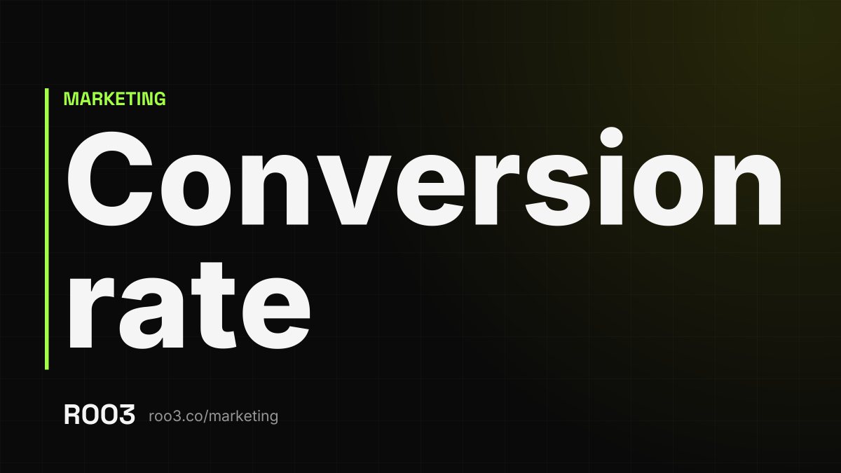The words Conversion rate in large letters on a dark background, with the address roo3.co/marketing